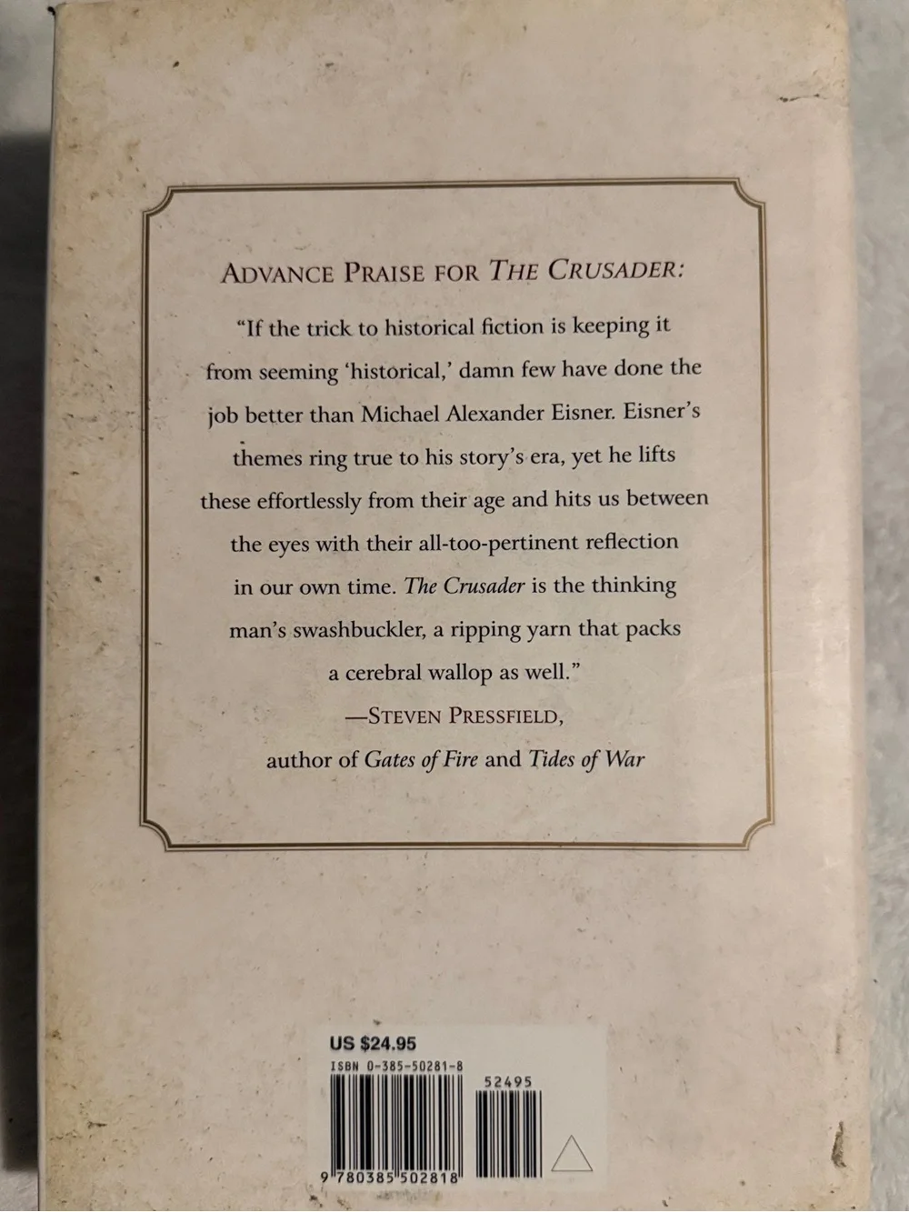 The Crusader by Michael Alexander Eisner